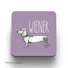 Load image into Gallery viewer, Wiener - Coaster
