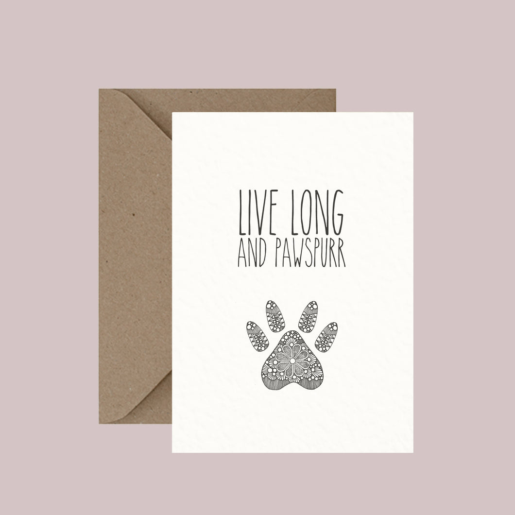 Live Long And Pawspurr - Pun Greeting Card